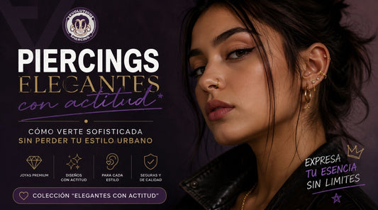 Piercings elegantes con actitud: cómo verte sofisticada sin perder tu estilo urbano